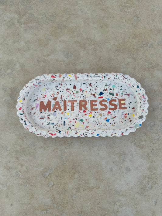 Plateau Ondine "Maîtresse"